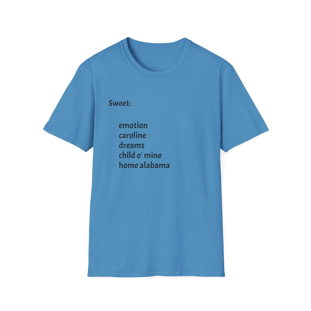 T-Shirt — Minimal “Sweet:” Tracklist Tee (emotion, caroline, dreams, child of mine, home alabama)