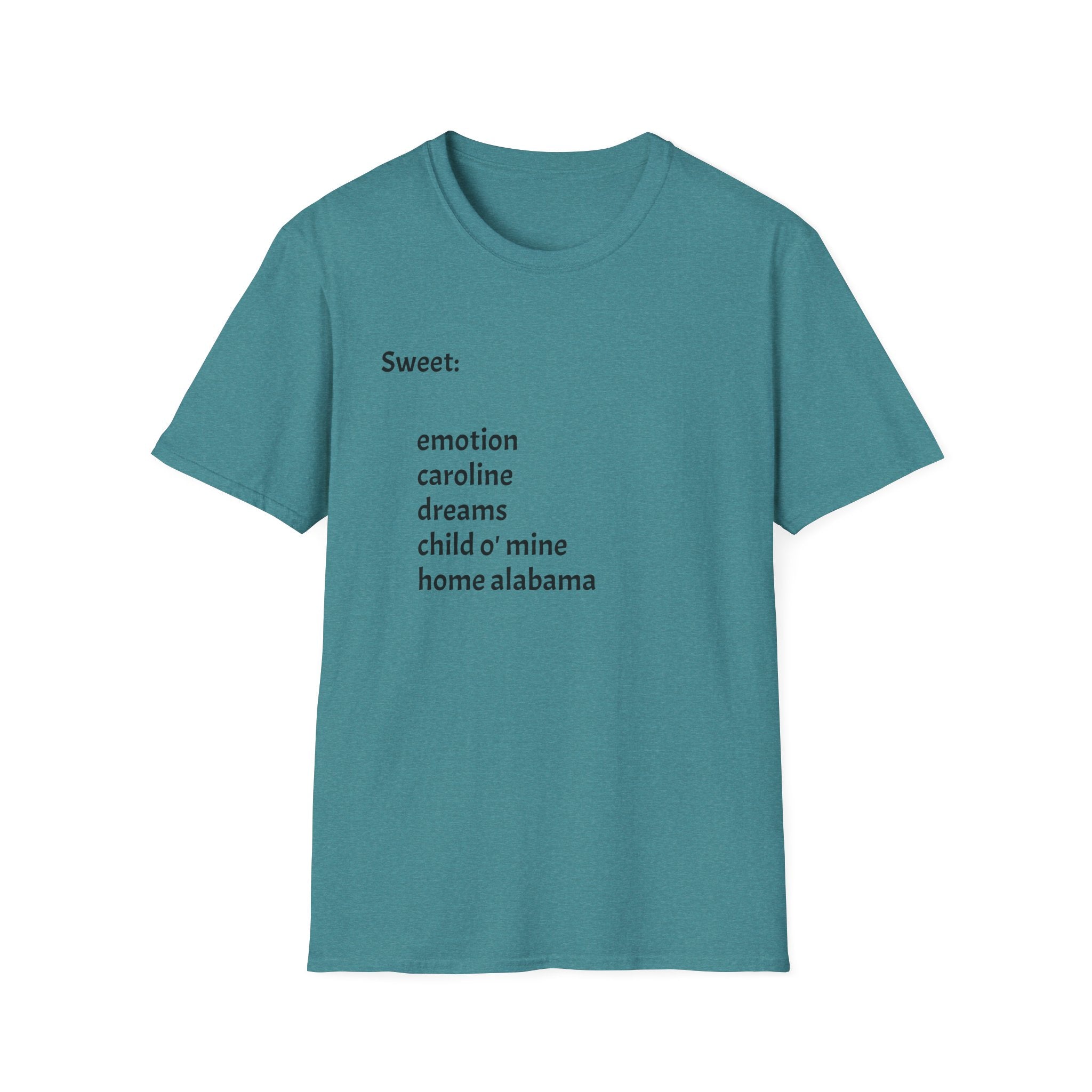T-Shirt — Minimal “Sweet:” Tracklist Tee (emotion, caroline, dreams, child of mine, home alabama)