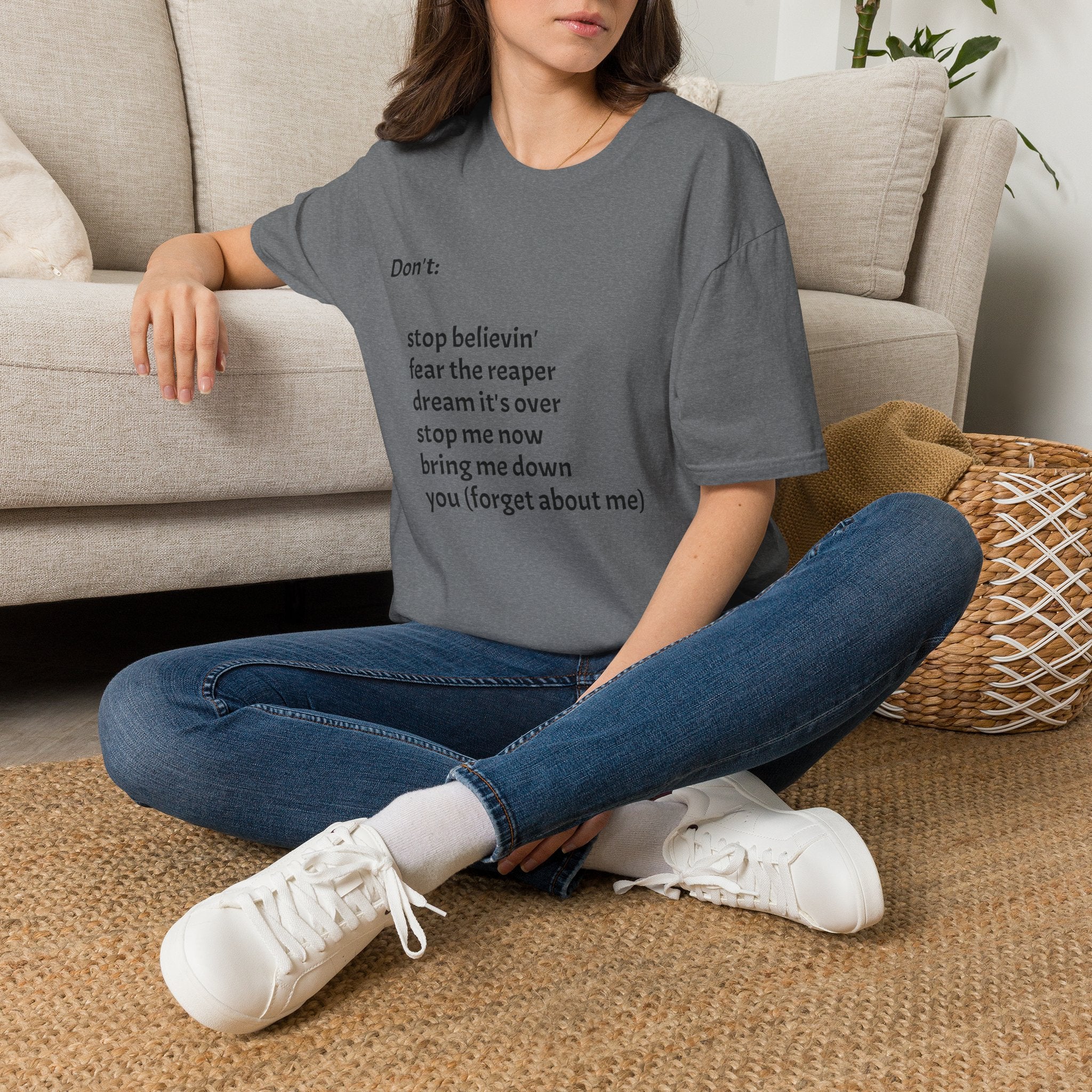 T‑Shirt — "Don't:" Lyrics Minimalist Tee (stop believin', fear the reaper, dream it's over)