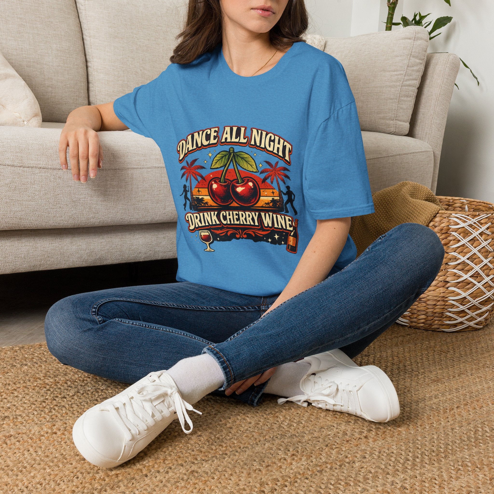 Dance All Night Drink Cherry Wine Retro T-Shirt | Funny 80s Lyric Inspired Tee | We Don’t Have to Take Our Clothes Off Vibes